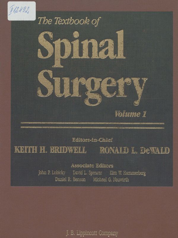 The Textbook of Spinal Surgery