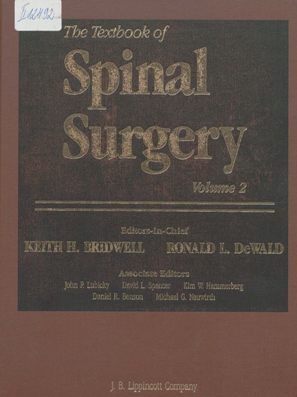 The Textbook of Spinal Surgery