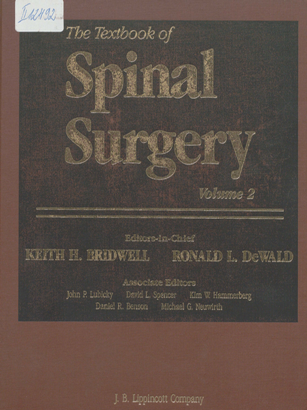 The Textbook of Spinal Surgery