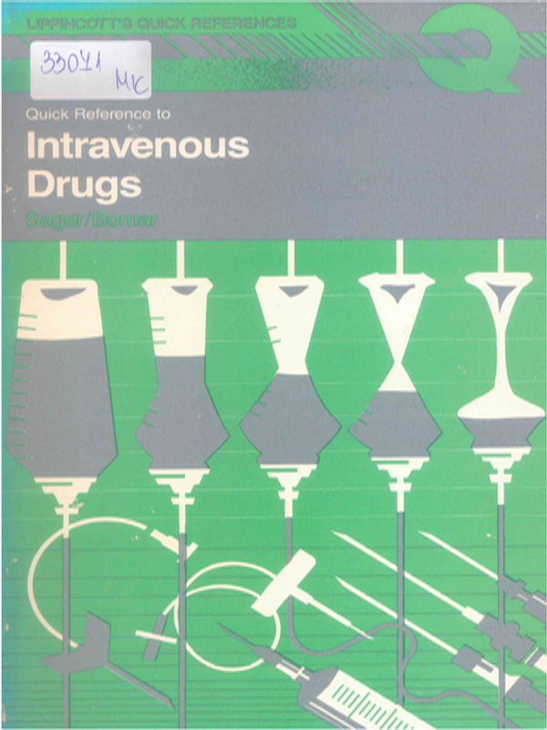 Quick Reference to Intravenous Drugs