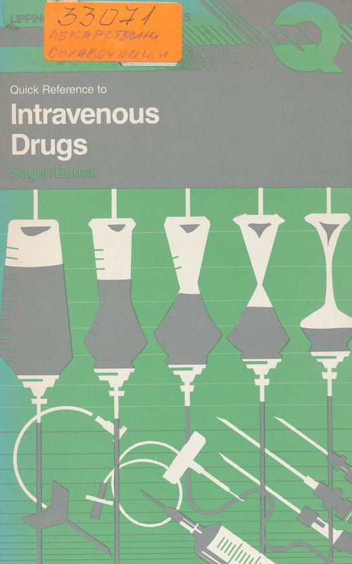 Quick Reference to Intravenous Drugs