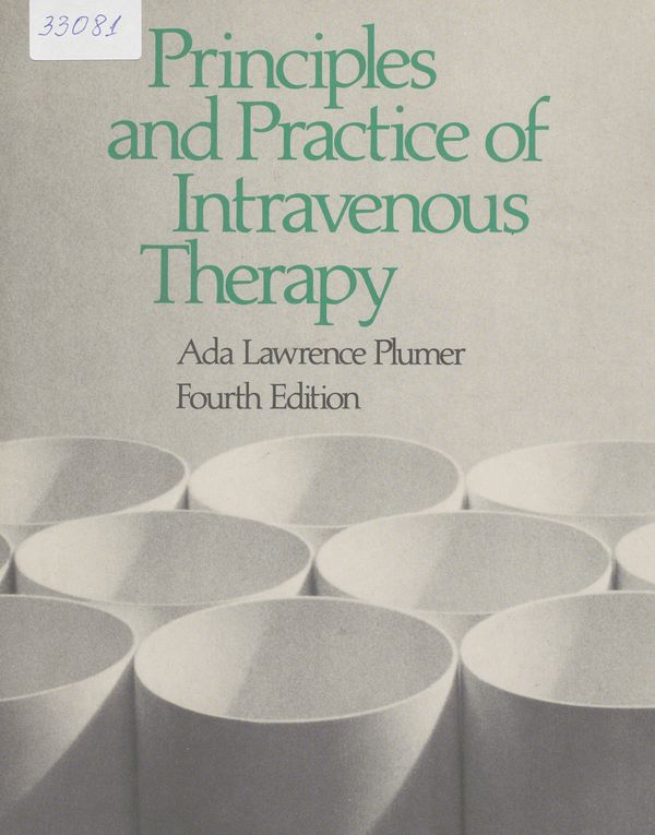 Principles and Practice of Intravenous Therapy