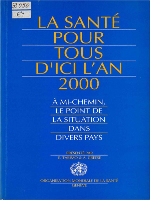 La Sante pour tous d`ici l`an 2000