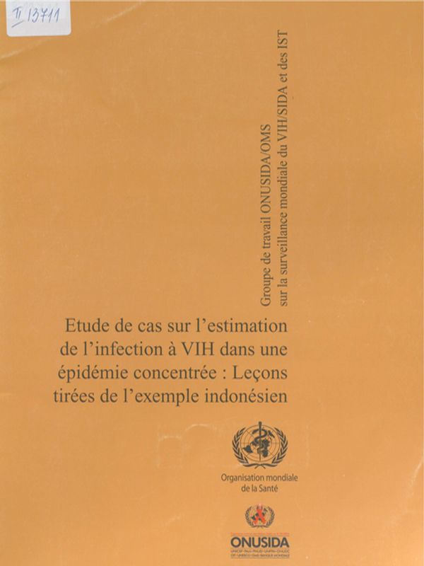 Etude de cas sur l`estimation de l`infection a VIH dans une epidemie concentree