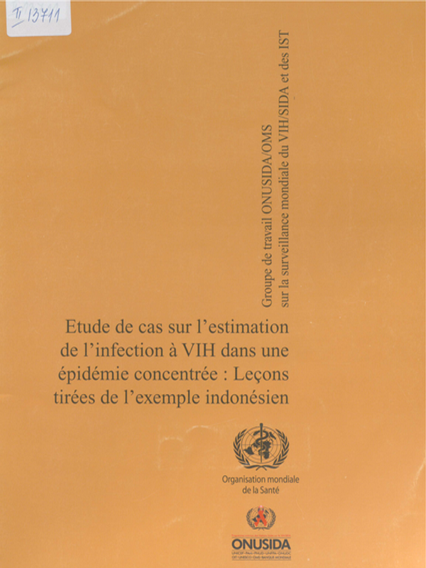 Etude de cas sur l`estimation de l`infection a VIH dans une epidemie concentree