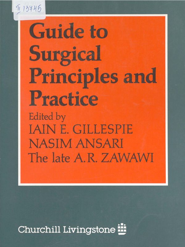 Guide to surgical principles and practice