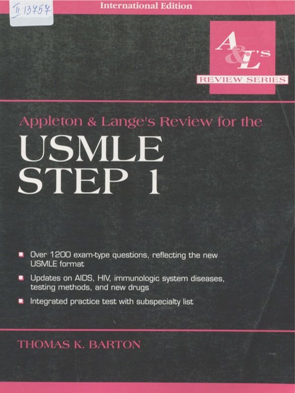 Appleton and Lange`s review for the USMLE step 1