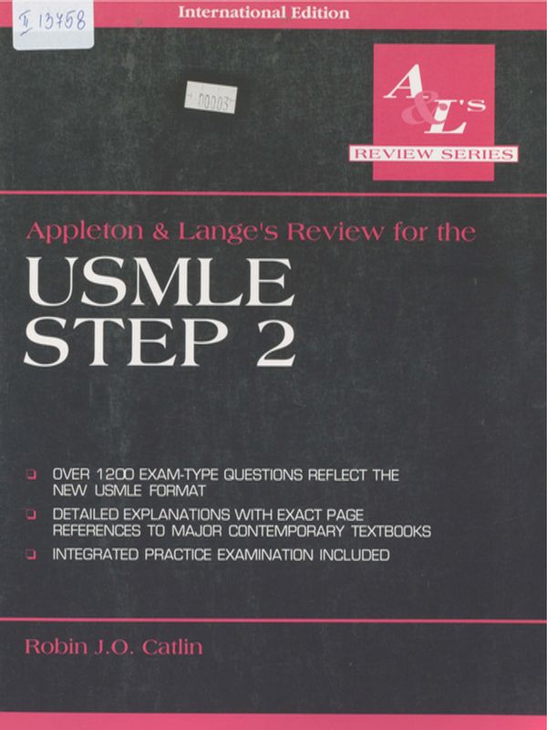 Appleton and Lange`s review for the USMLE step 2