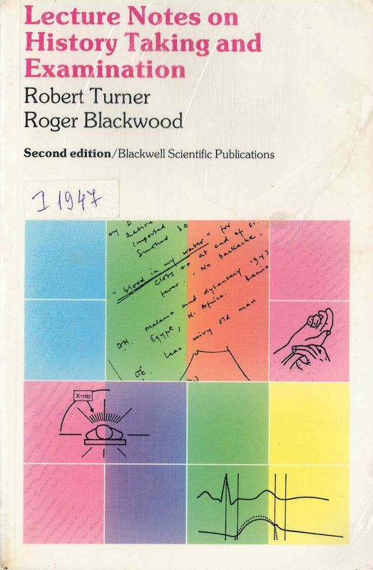 Lecture notes on history taking and examination