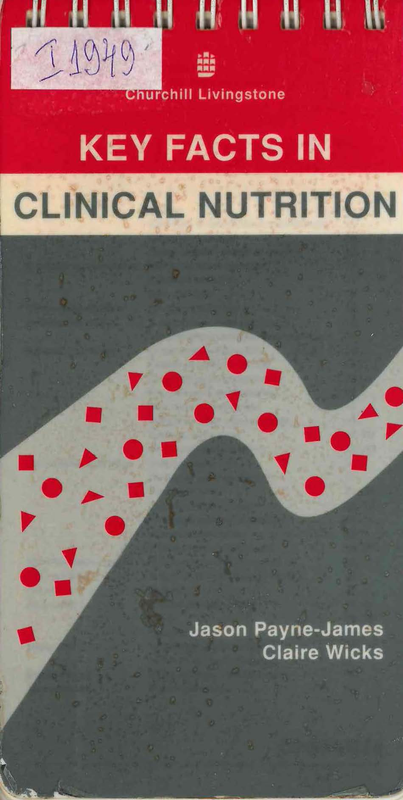 Key facts in clinical nutrition