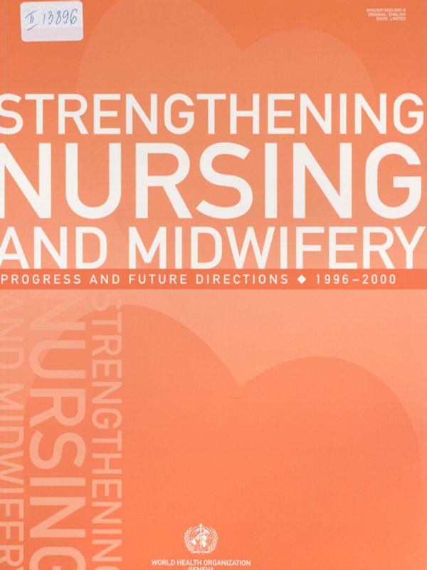 Strengthening nursing and midwifery