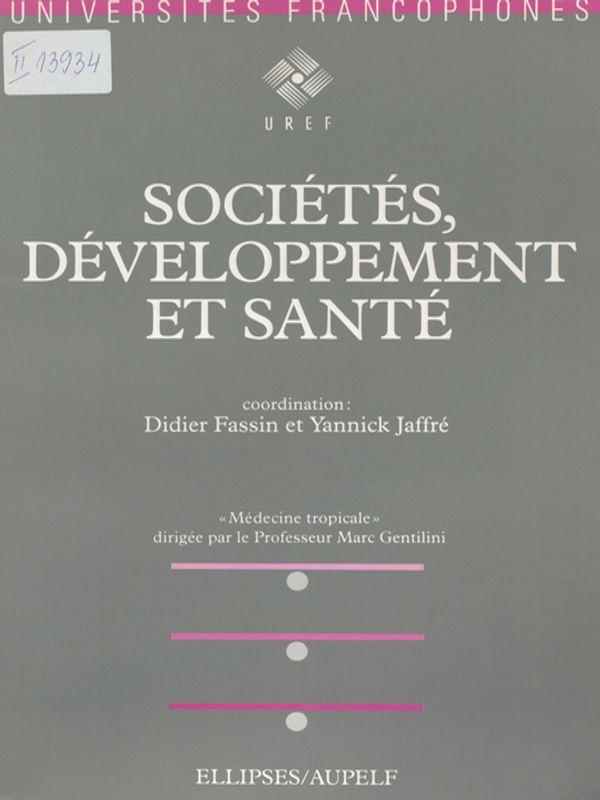 Societes, developpement et sante