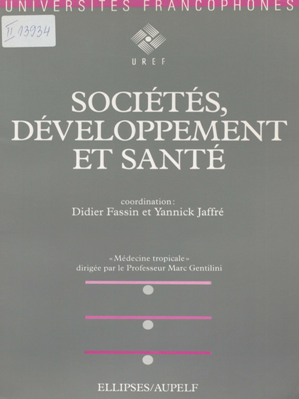 Societes, developpement et sante