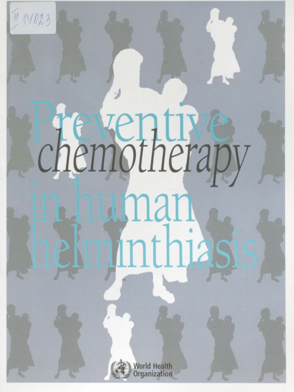 Preventive chemotherapy in human helminthiasis