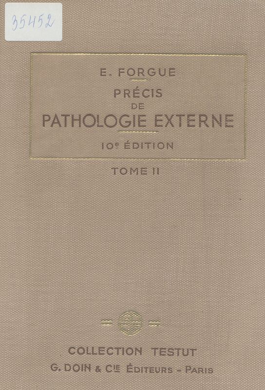 Precis de pathologie externe