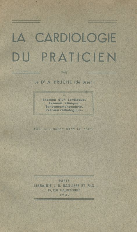 La cardiologie du praticien