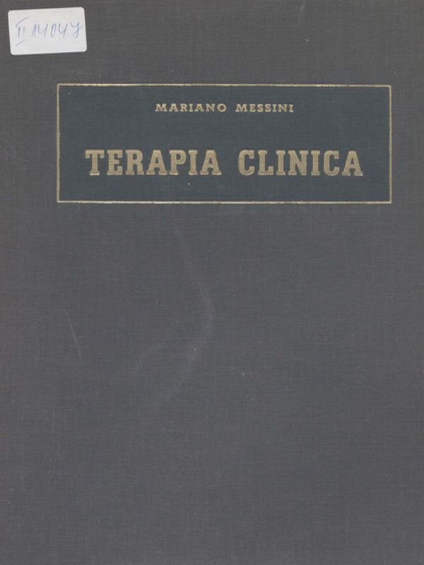 Trattato di terapia clinica : Con note sintetiche di diagnostica