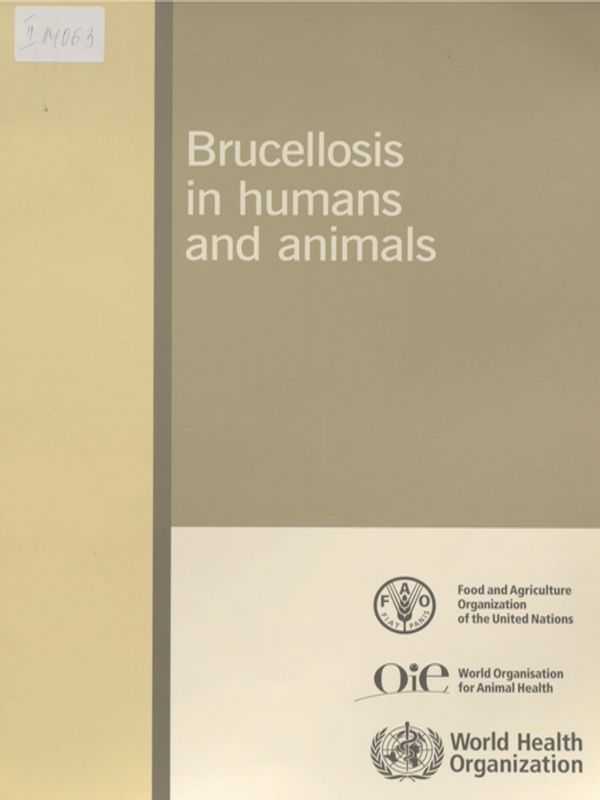 Brucellosis in humans and animals