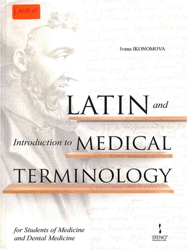 Latin and introduction to medical terminology