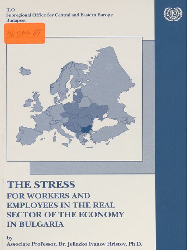 The stress for workers and employees in the real sector of the economy in Bulgaria