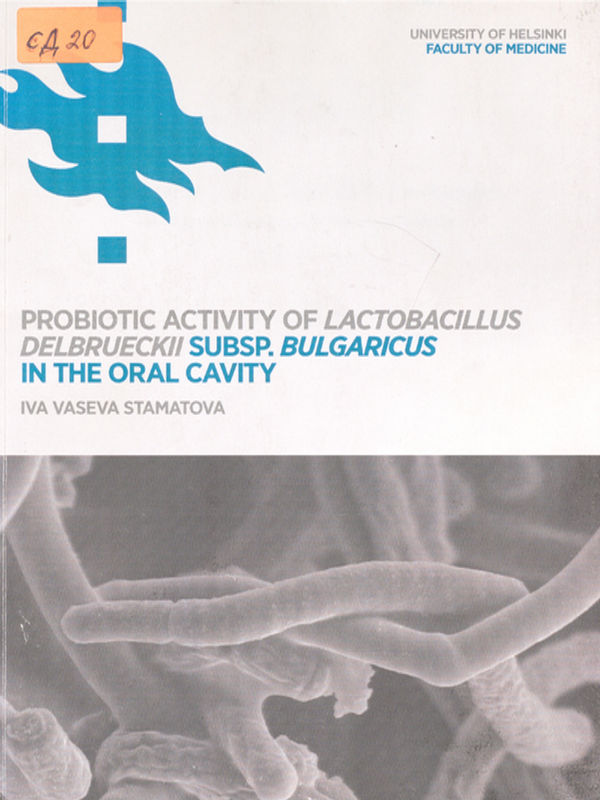Probiotic activity of lactobacillus delbrueckii subsp. bulgaricus in the oral cavity