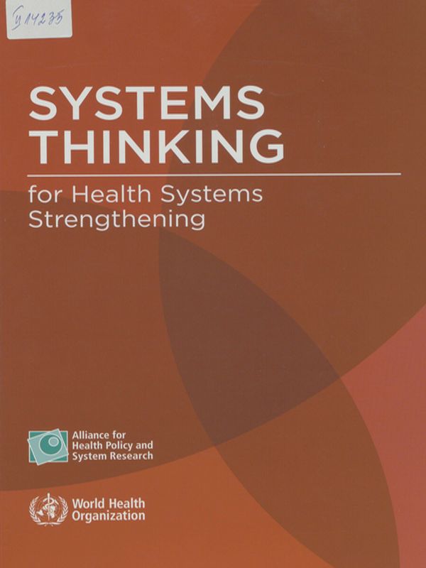 Systems thinking for health systems strengthening