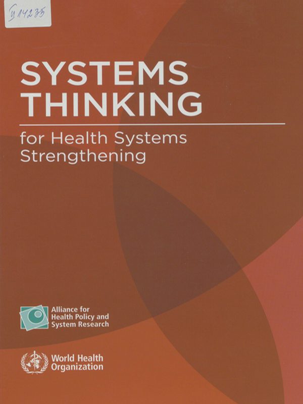 Systems thinking for health systems strengthening
