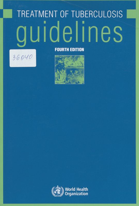 Treatment of tuberculosis guidelines