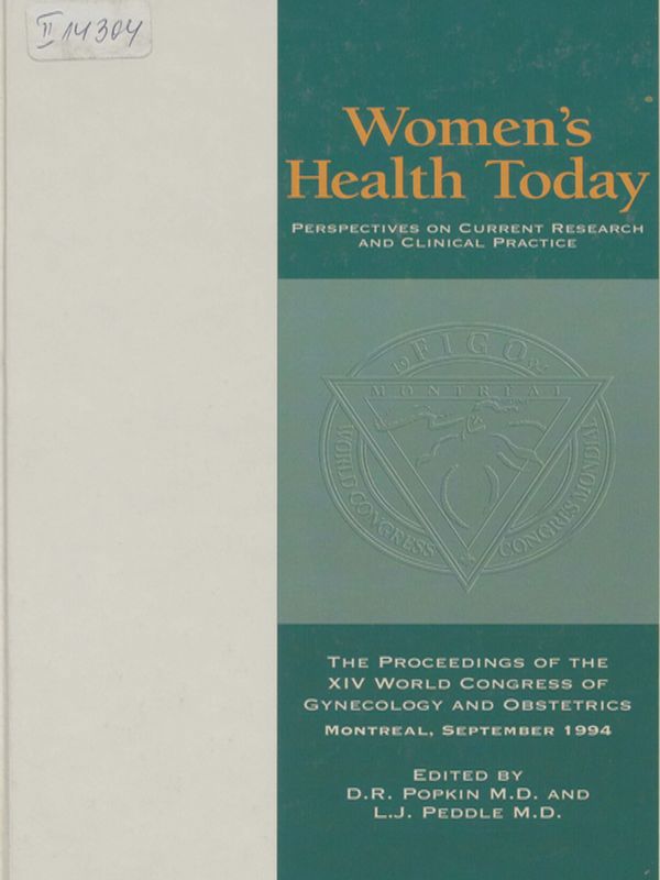 Women`s health today. Perspectives on current research and clinical practice