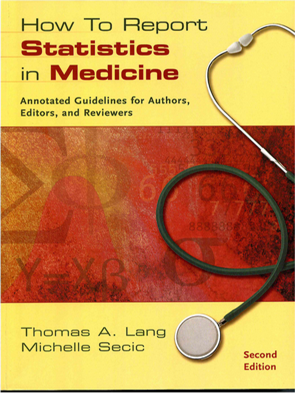 How to report statistics in medicine