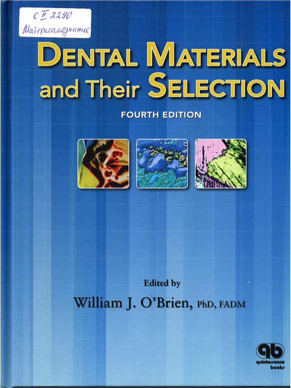 Dental materials and their selection