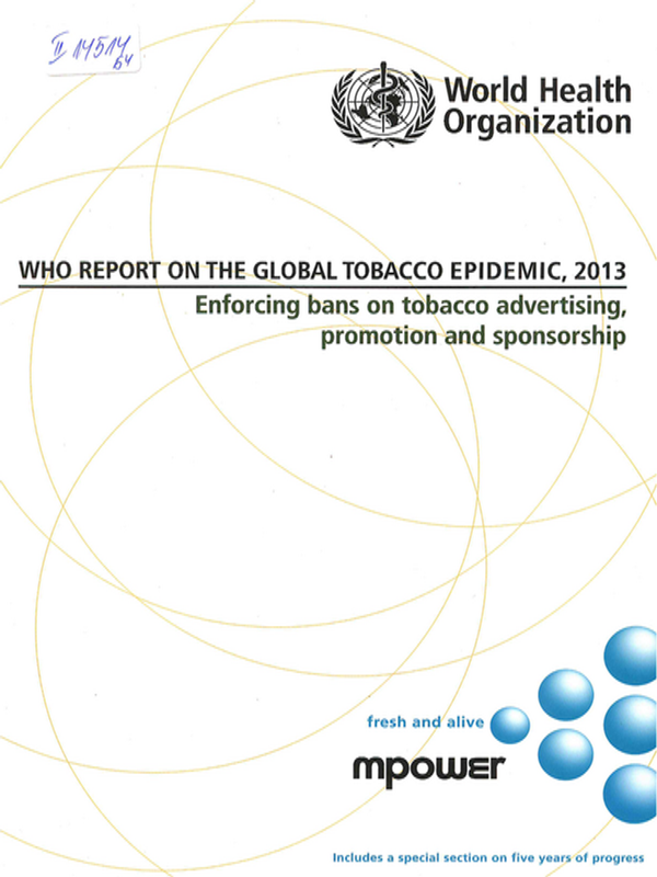 WHO report on the global tobacco epidemic, 2013