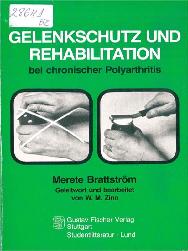 Gelenkschutz und Rehabilitation bei chronischer Polyarthritis