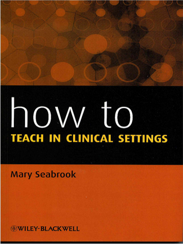 How to teach in clinical settings
