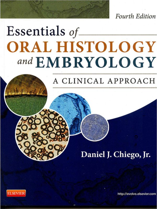 Essentials of oral histology and embryology