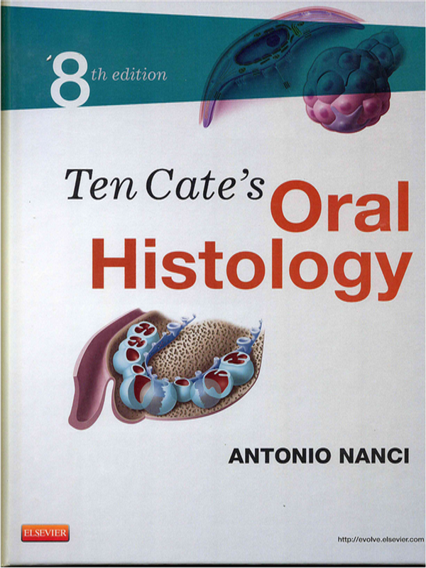 Ten Cate`s oral histology