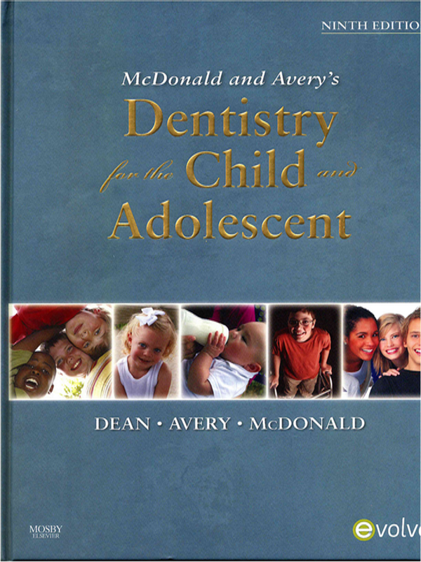 McDonald and Avery`s dentistry for the child and adolescent
