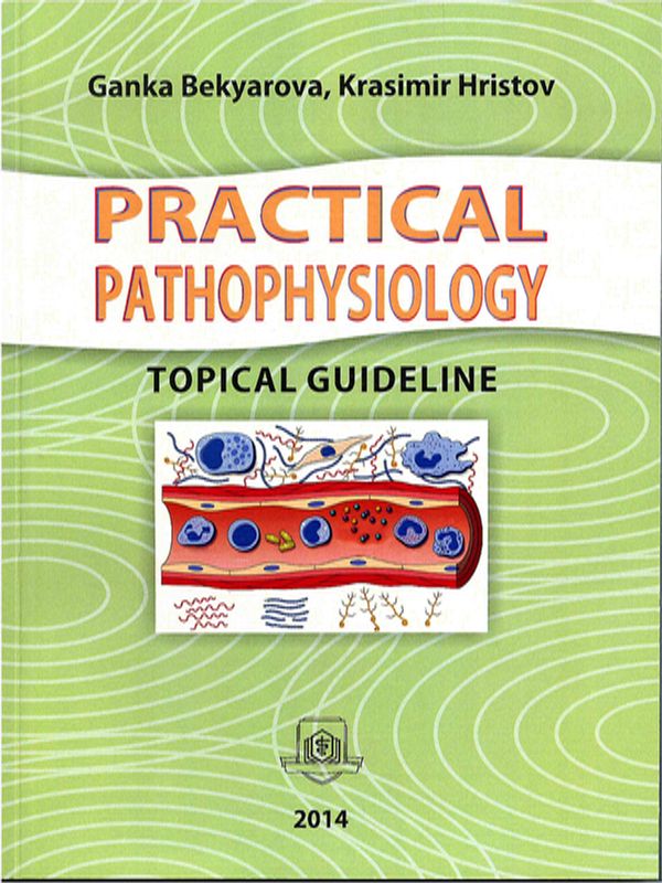 Topical guideline of practical pathophysiology