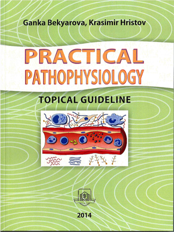 Topical guideline of practical pathophysiology