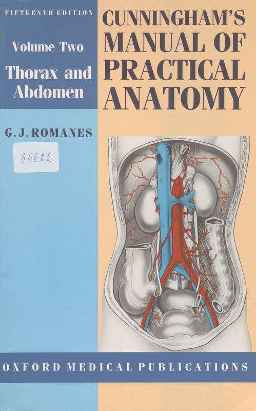 Cunningham`s manual of practical anatomy