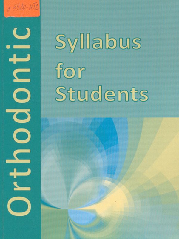 Orthodontic syllabus for students