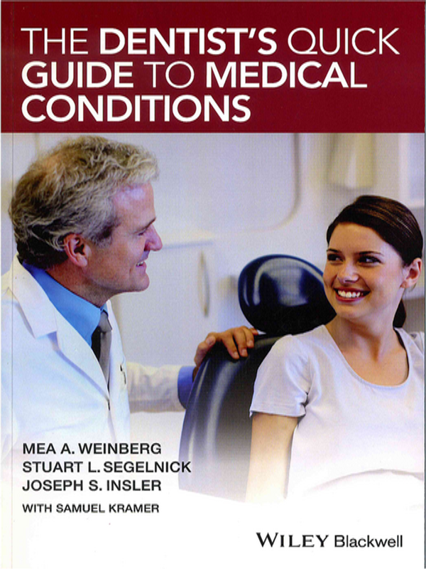 The dentist`s quick guide to medical conditions