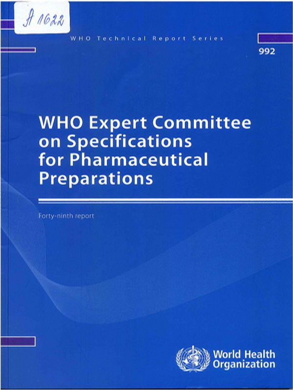 WHO expert committee on specifications for pharmaceutical preparations
