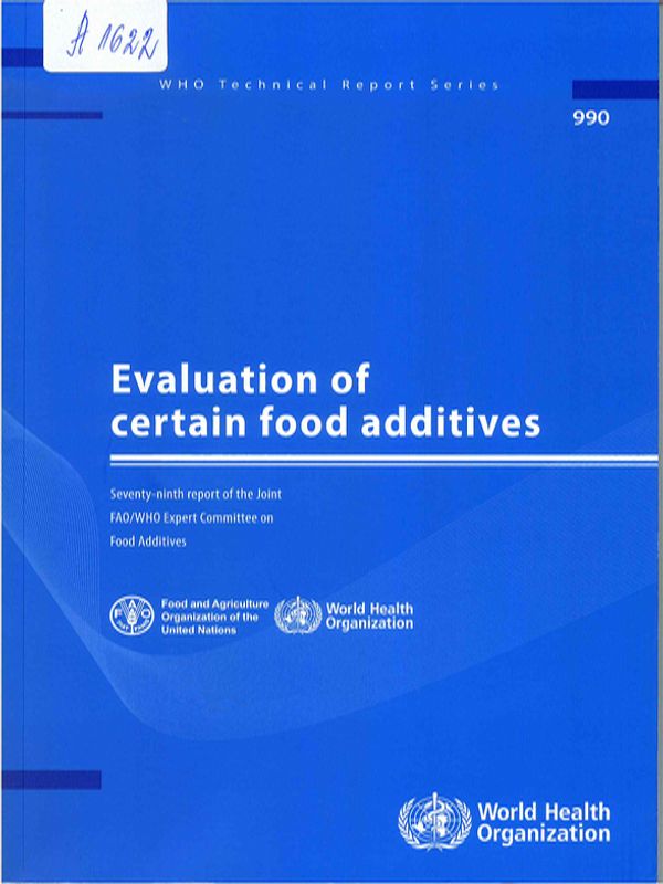Evaluation of certain food additives