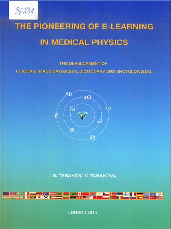 The pioneering of e-learning in medical physics
