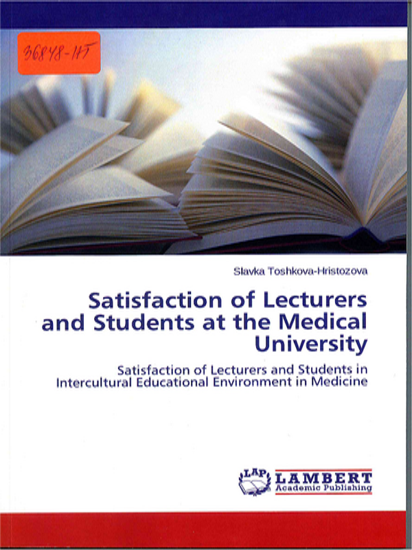 Satisfaction of lecturers and students at the Medical university