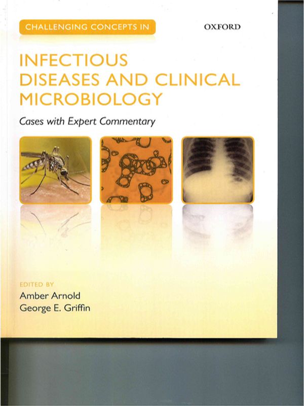 Challenging concepts in infectious diseases and clinical microbiology