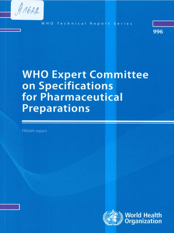 WHO expert committee on specifications for pharmaceutical preparations
