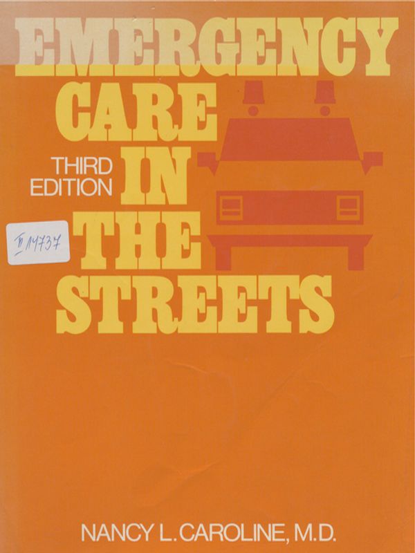 Emergency care in the streets