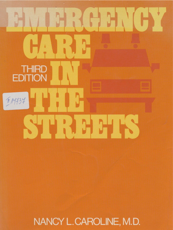 Emergency care in the streets